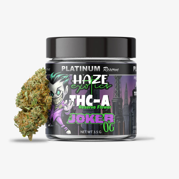 THC-A FLOWER  / JOKER OG / HAZE EXOTICS PLATINUM RESERVE